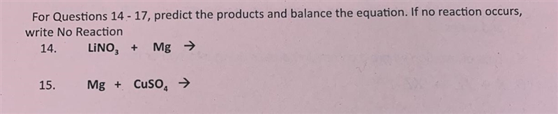 Help with problem 15 please, predicting products and balancing equation-example-1