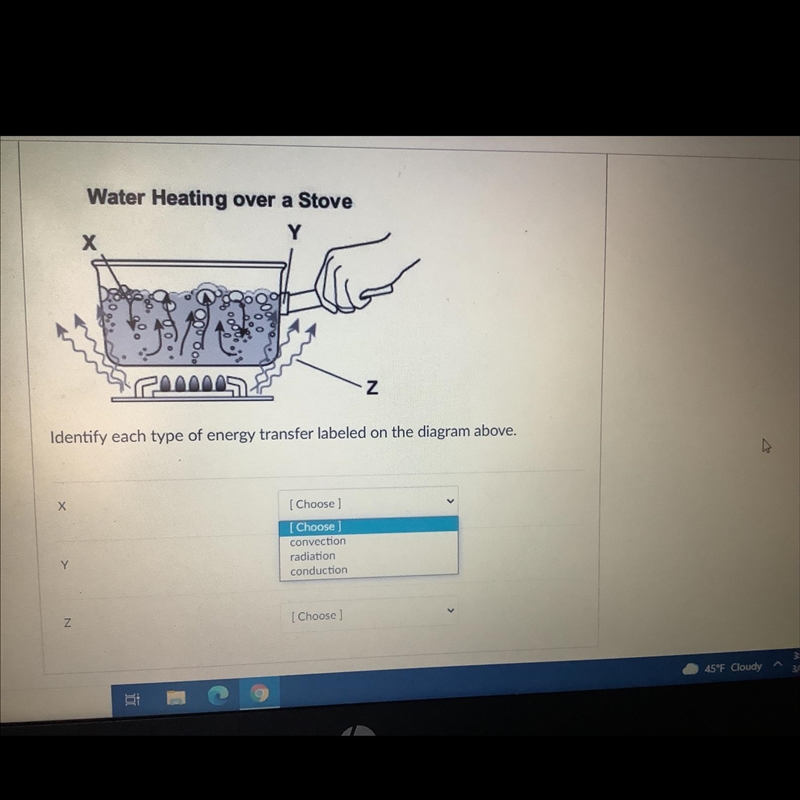 Identify each type of energy transfer labeled on the diagram The options are convection-example-1