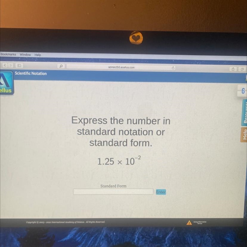 Express the number in standard notation or standard form. 1.25 x 10² Standard Form-example-1