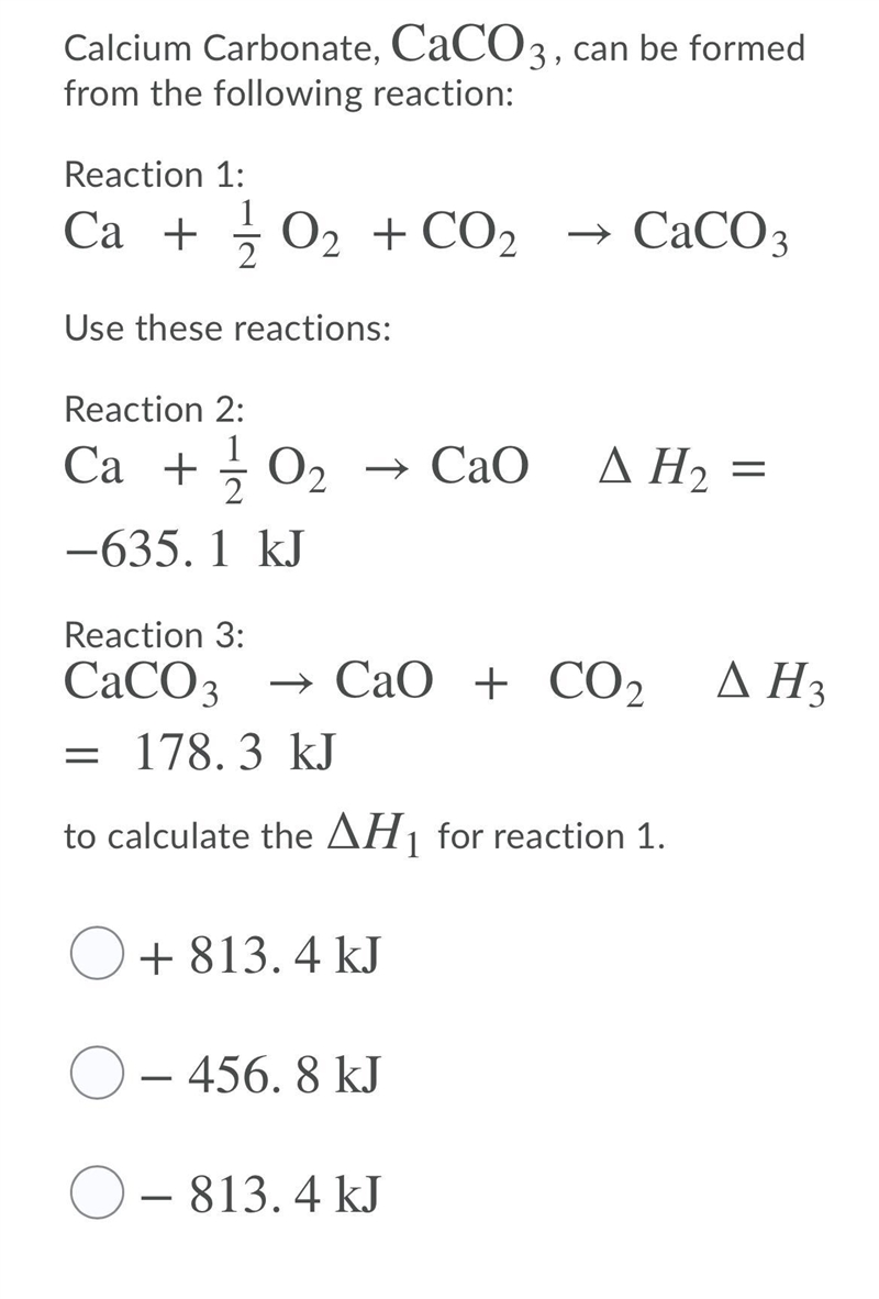 There are 3 reactions of Calcium Carbonate, CaCO₃, that can be formed in this particular-example-1