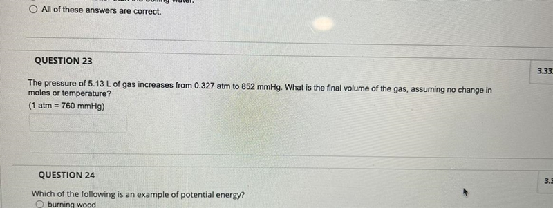 What is the final volume of the gas assuming no change in moles or temperature?-example-1