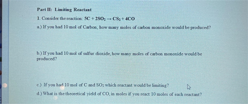 Accessibility ModePrintFindPart II: Limiting Reactant1. Consider the reaction: 5C-example-1