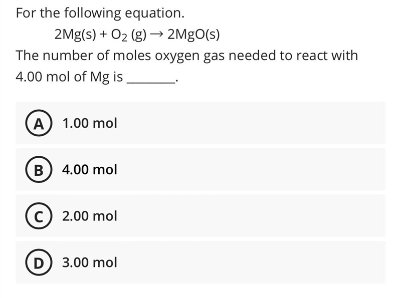 Got the following equation, the number of moles oxygen gas needed to react with 4.00 mol-example-1