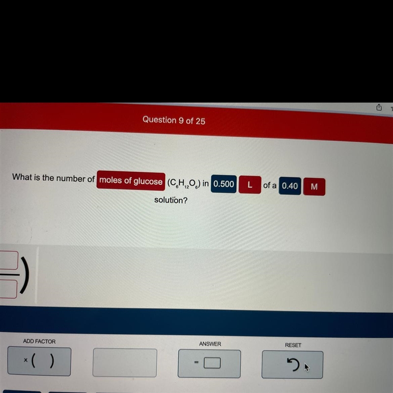 What is the number of moles of glucose (C,H,O,) in 0.500 of a 0.40 M solution?-example-1