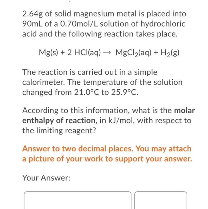 Please help me and please show the units2.64 g of solid magnesium metal is placed-example-1