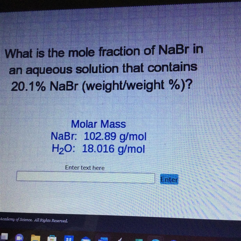 What is the mole fraction of NaBr in an aqueous solution that contains 20.1% NaBr-example-1