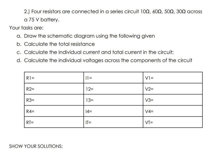 Four resistors are connected in a series circuit 10Ω, 60Ω, 50Ω, 30Ω across a 75 V-example-1