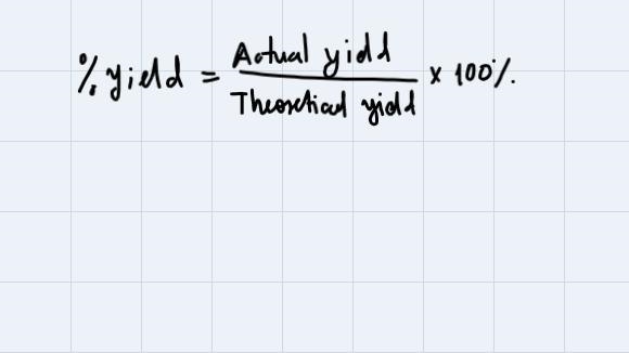 must calculate the theoretical yield and the average percent yield and average percent-example-3