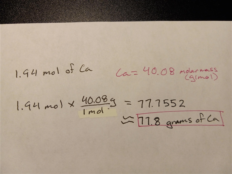 What is the mass of a sample containing 1.94 moles of Ca? ______g-example-1