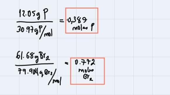 In a lab experiment, 7.97 g of phosphorus reacts with bromine to form 69.65 g of phosphorus-example-1