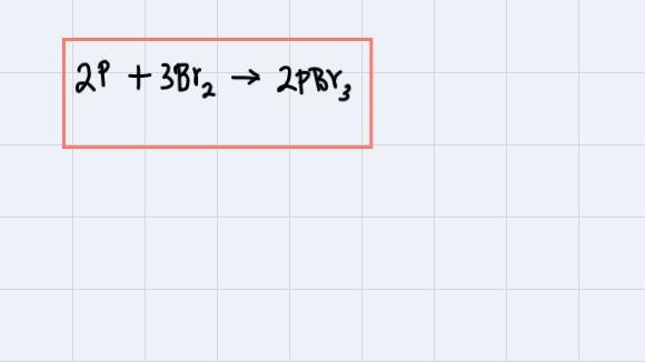 In a lab experiment, 7.97 g of phosphorus reacts with bromine to form 69.65 g of phosphorus-example-2