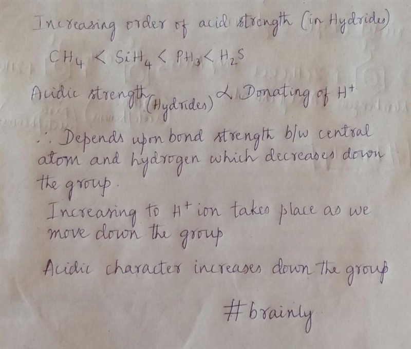 Arrange the compounds in increasing order of acidic strength of hydrides ch4, ph3, h-example-1