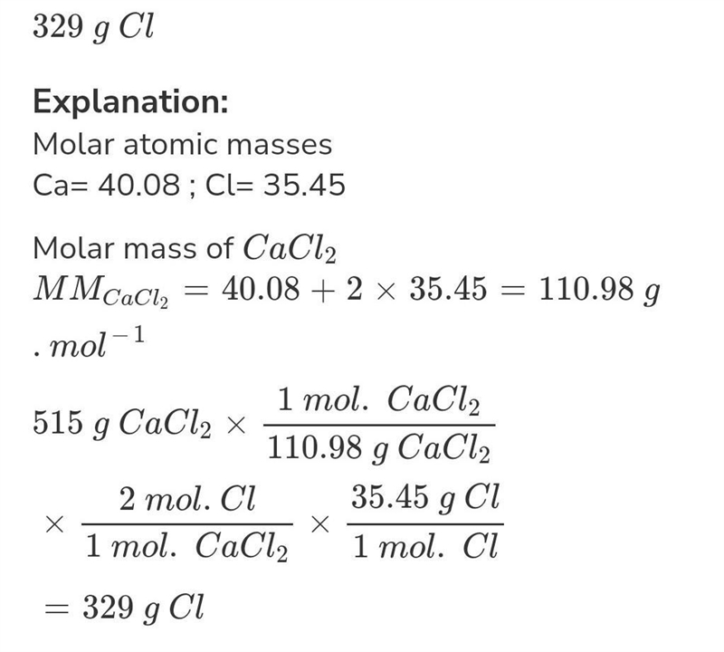 How many grams of Cl are in 515 g CaCl2 ? mass:-example-1