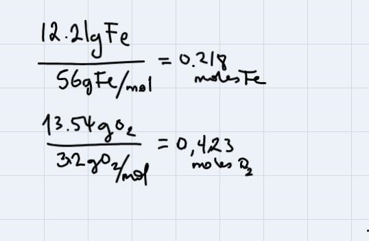 Fe(s) + O2(g) --> Fe3O4(s)When 13.54 g of O2 is mixed with 12.21 g of Fe, which-example-3