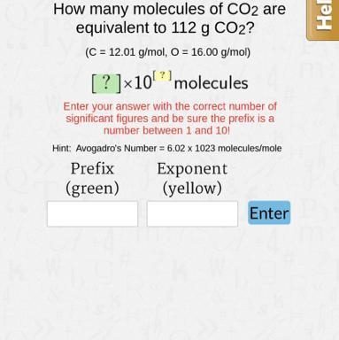 How many molecules of CO2 areequivalent to 112 g CO2?-example-1