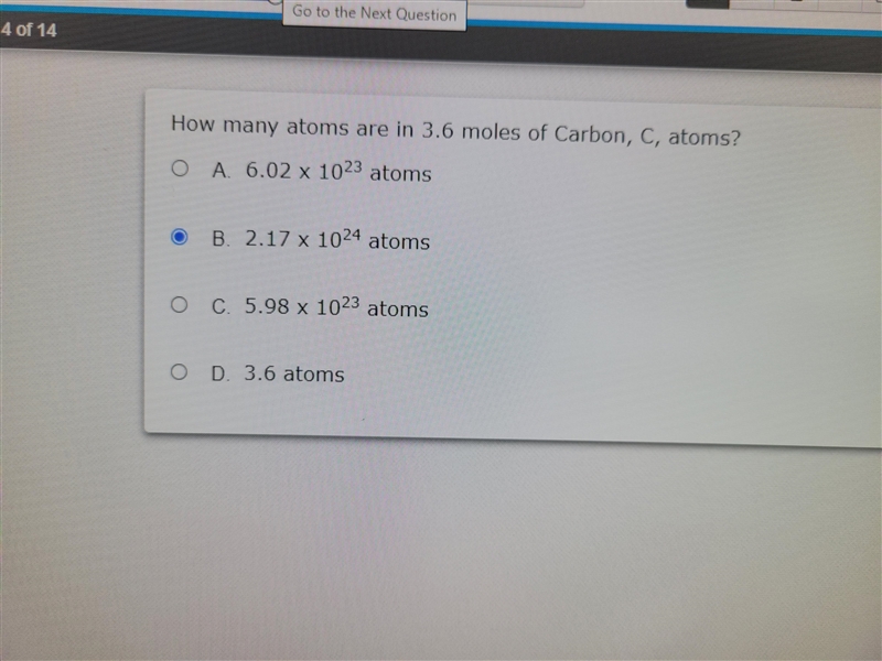 How many atoms are in 3.6 moles of Carbon, Atoms?Please select either A,B,C,or D.-example-1