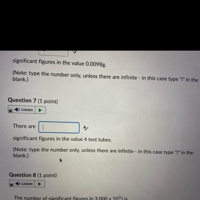 There areAsignificant figures in the value 4 test tubes.(Note: type the number only-example-1