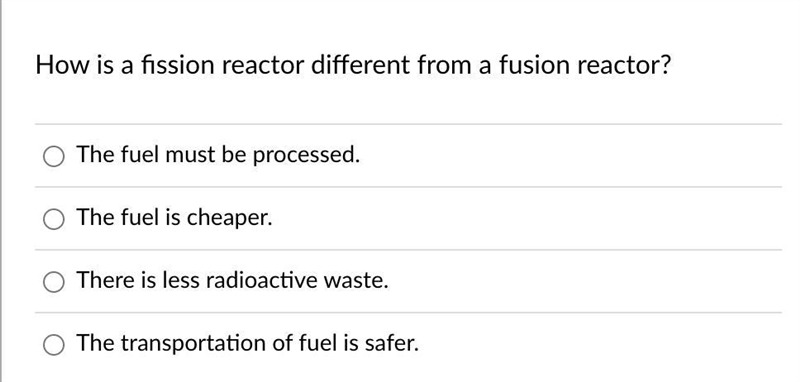 How is a fission reactor different from a fusion reactor?-example-1