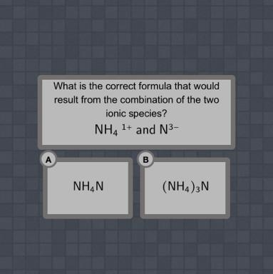 What is the correct formula that wouldresult from the combination of the two ionic-example-1