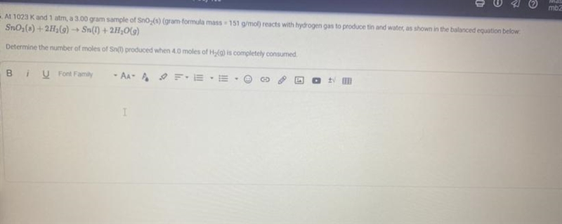 Determine the number of moles of Sn(l) produced when 4.0 moles of H2(g) is completely-example-1