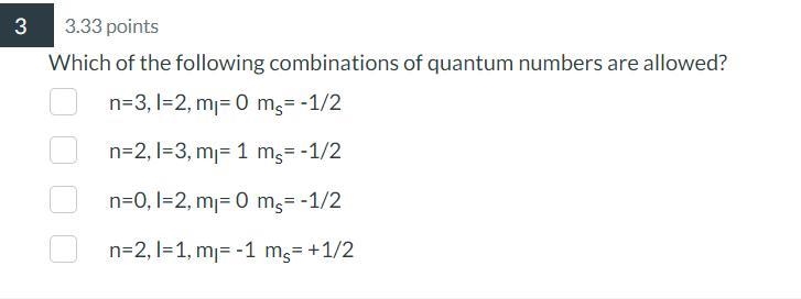 Which of the following combinations of quantum numbers are allowed?-example-1