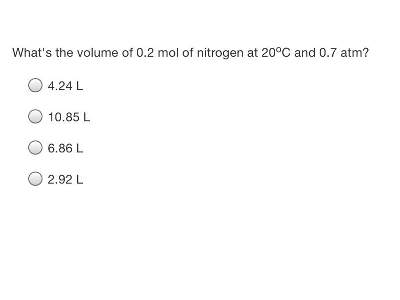 What's the volume of 0.2 mol of nitrogen at 20oC and 0.7 atm?-example-1