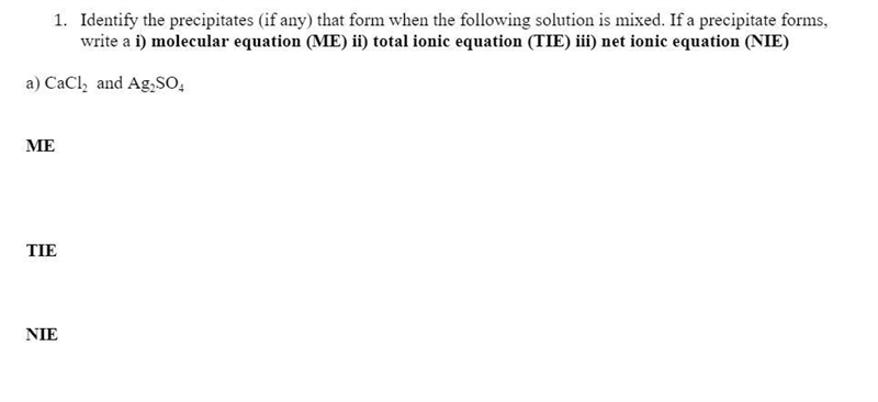 Identify the precipitates (if any) that form when the following solution is mixed-example-1