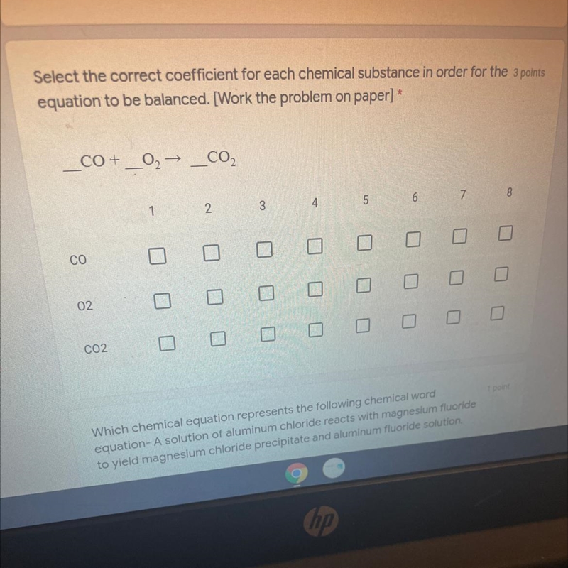 7. What are the correct coefficients in order for the equation to be balanced?-example-1