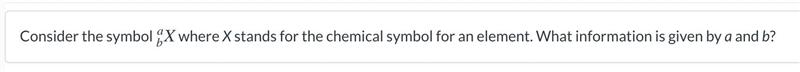 (a) a represents:a) the atomic number (Z).b) the mass number (A).c) the number of-example-1