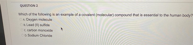 Which of the following is an example of a covalent (molecular) compound that is essential-example-1