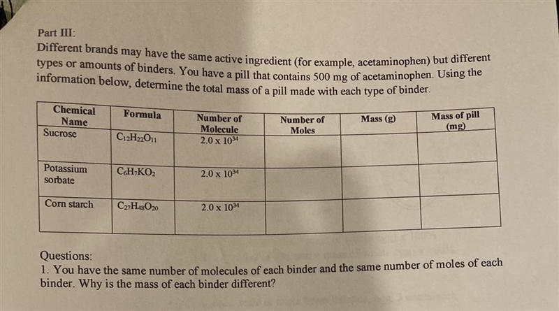 1. You have the same number of molecules of each binder and the same number of moles-example-1