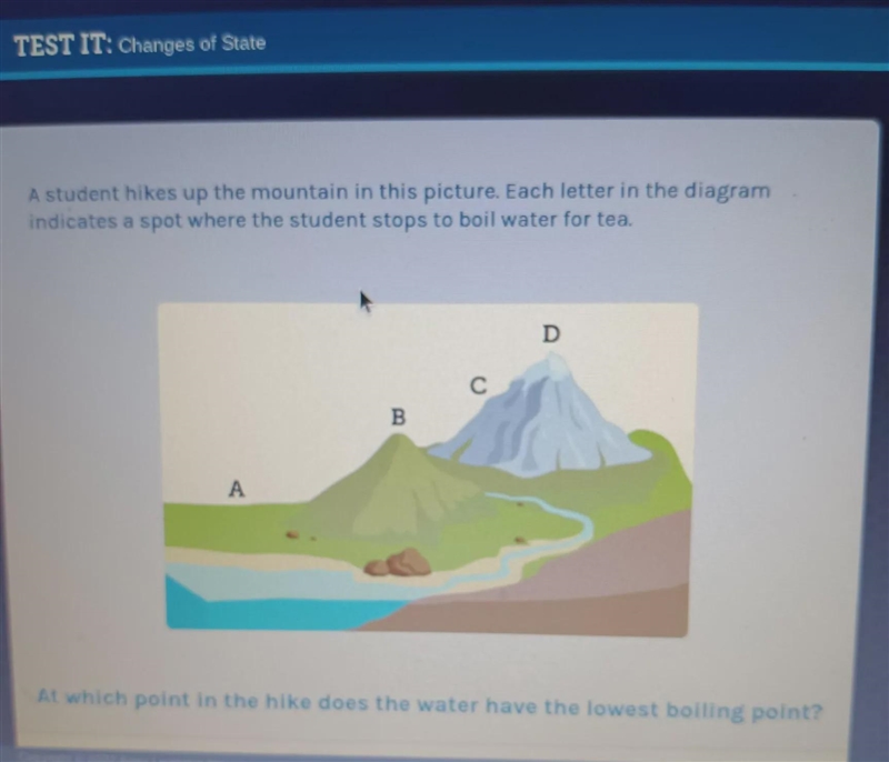 A student hikes up the mountain in this picture. Each letter in the diagram indicates-example-1