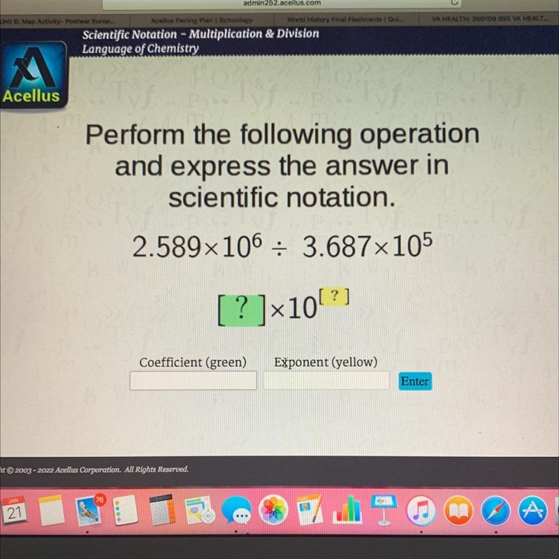 Perform the following operationand express the answer inscientific notation.2.589x-example-1