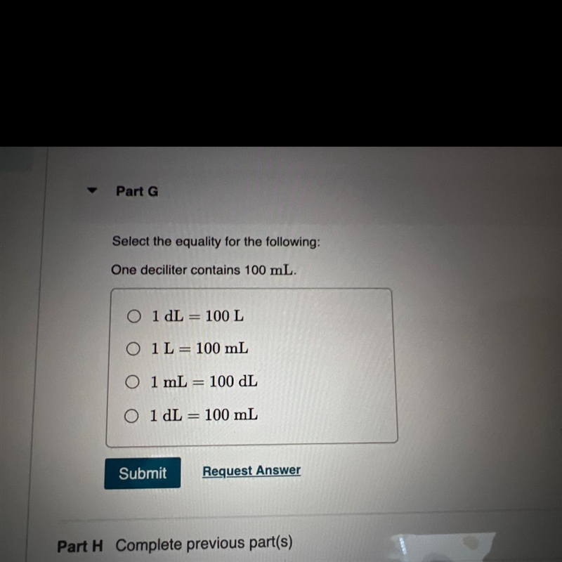 Select the equality for the following One deciliter contains 100 ml-example-1