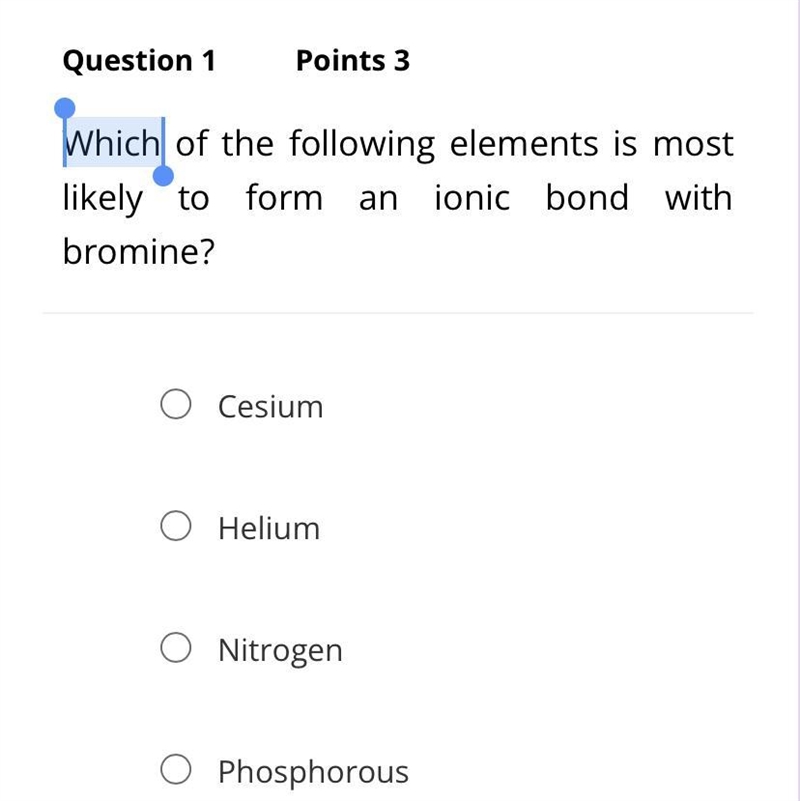 Which of the following elements is most likely to form an ionic bond with bromine-example-1