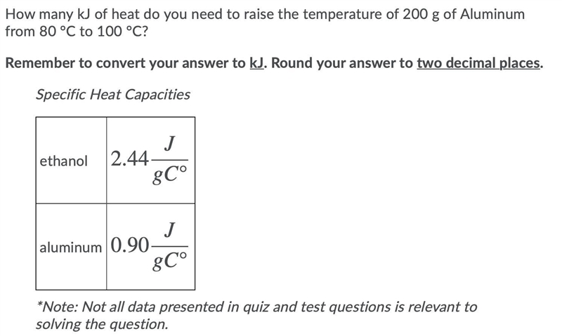 How many kJ of heat do you need to raise the temperature of 200 g of Aluminum from-example-1