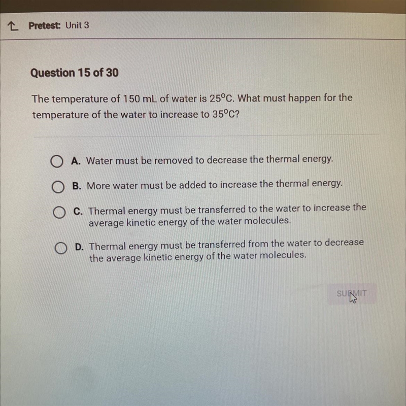 The temperature of 150 mL of water is 25°C. What must happen for the temperature of-example-1