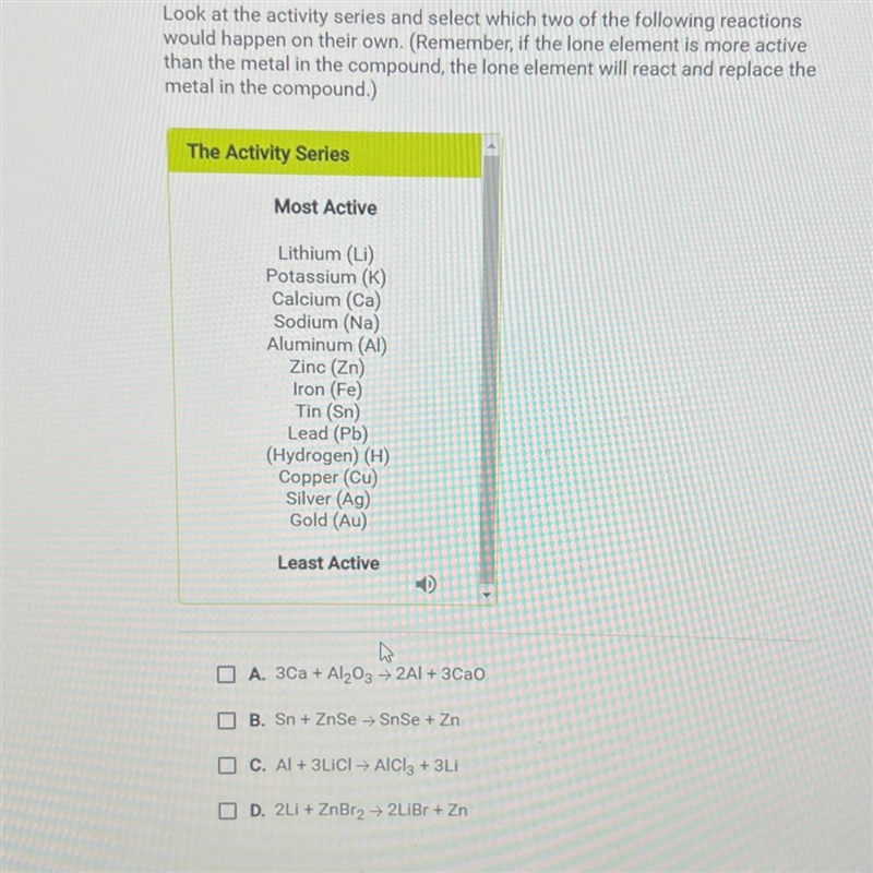 Look at the activity series and select which two of the following reactionswould happen-example-1