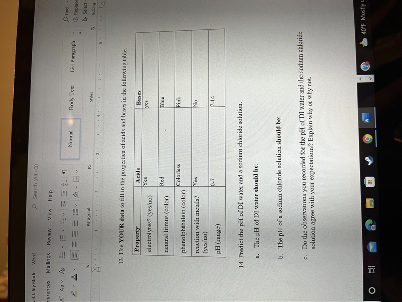 a.The pH of DI water should be:b.The pH of a sodium chloride solution should be:c-example-1