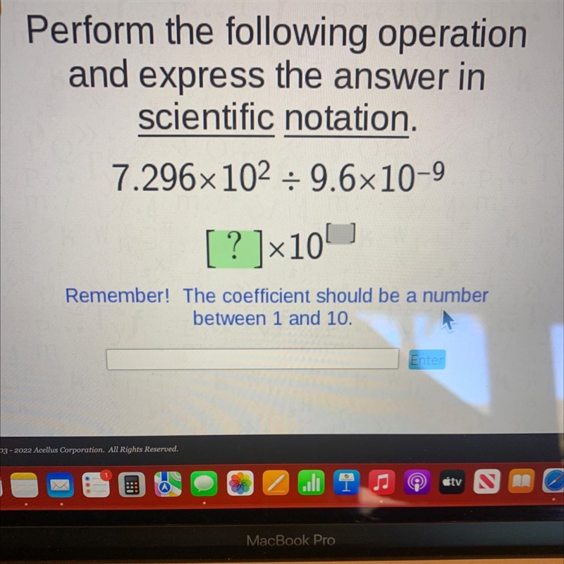 Perform the following operationand express the answer inscientific notation.7.296x-example-1