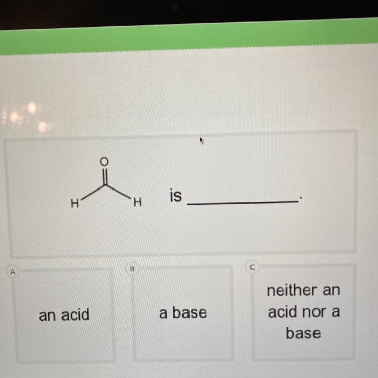 Please help!! Is this an: Acid Base Neither-example-1