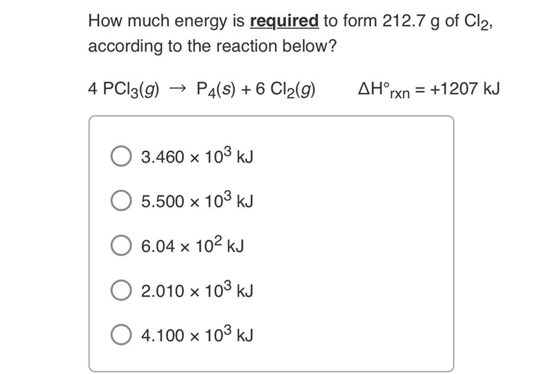 How much energy is required to form 212.7 g of Cl2, according to the reaction below-example-1