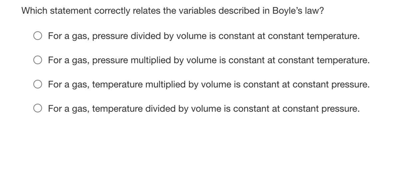 Which statement correctly relates the variables described in Boyle’s law?-example-1