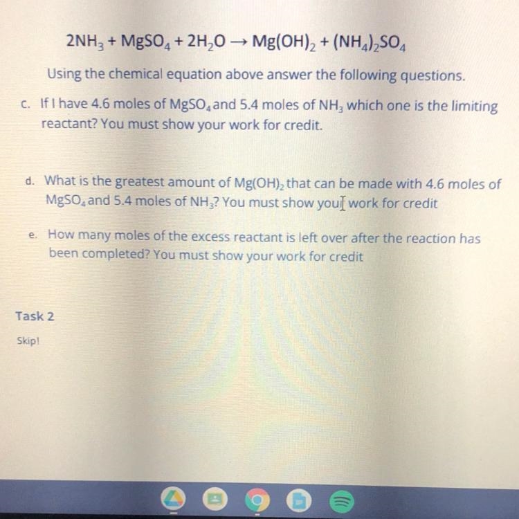 2NH3+MgSO4—>Mg(OH)2+(NH4)2SO4 using the chemical equation above answer the following-example-1