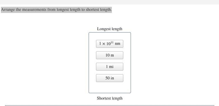 Arrange the measurements from longest length to shortest length.-example-1