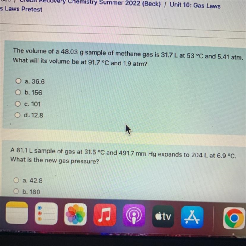 The volume of a 48.03 g sample of methane gas is 31.7 L at 53 °C and 5.41 atm.What-example-1