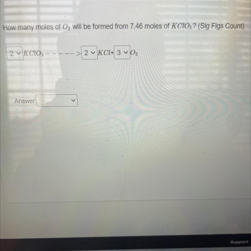 />How many moles of O2 will be formed from 7.46 moles of KClO3? (Sig Figs Count-example-1