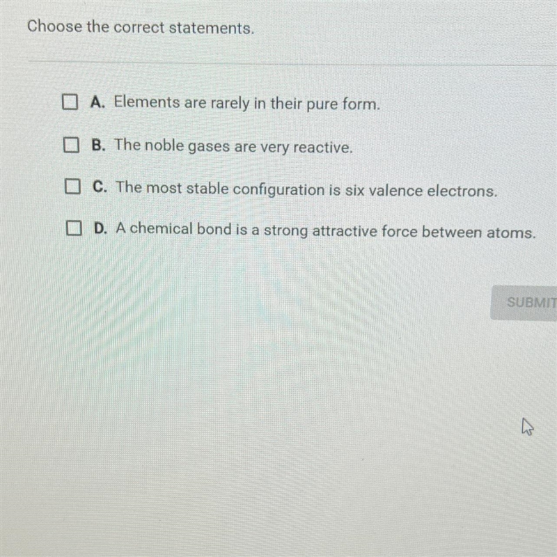 Question 8 of 10Choose the correct statements.A. Elements are rarely in their pure-example-1