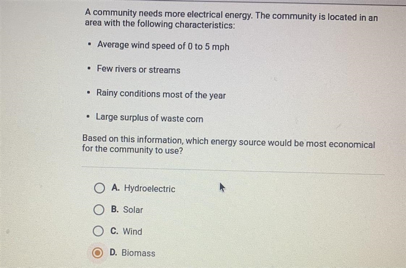 A community needs more electrical energy. The community is located in an area with-example-1