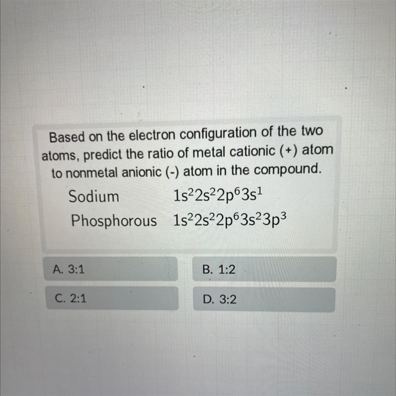 Based on the electron configuration of the two atoms, predict the ratio of metal cationic-example-1